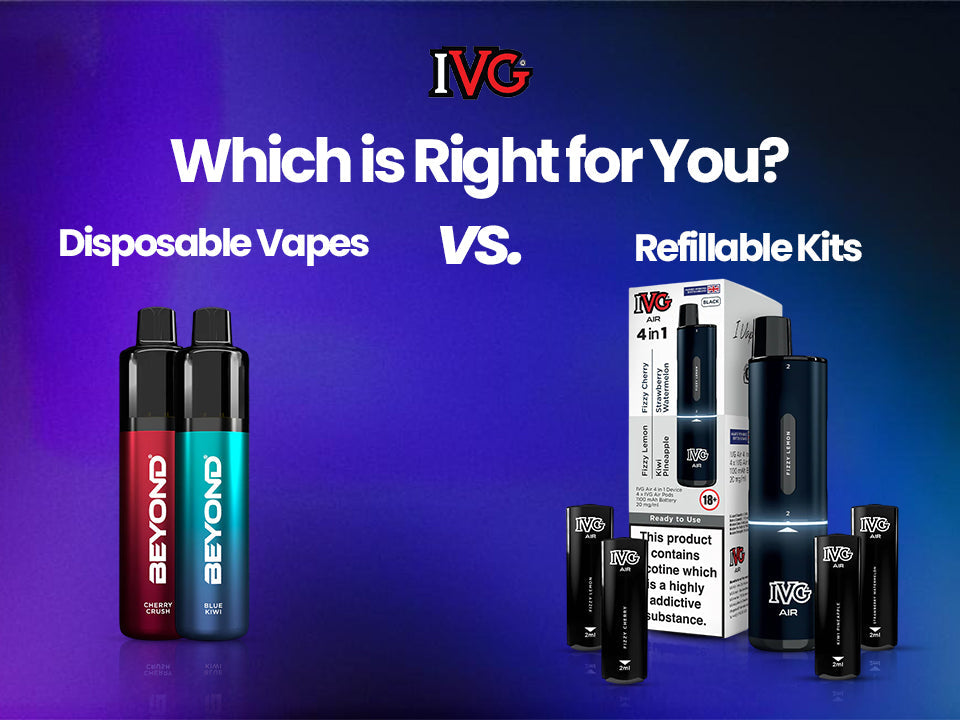 Disposable Vapes vs. Refillable Kits: Find the Best Option for You IVG Ireland Disposable Vapes vs. Refillable Kits: Find the Best Option for You IVG Ireland